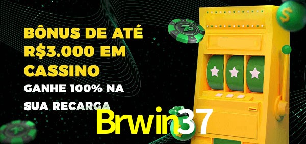 Brwin37 melhor bônus de depósito